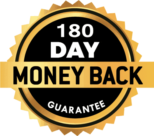  180 day Moneyback Guarantee